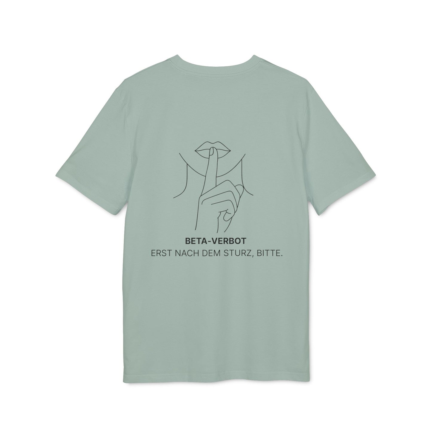 Beta-Verbot Shirt – Fürs stille Scheitern mit Stil Aloe